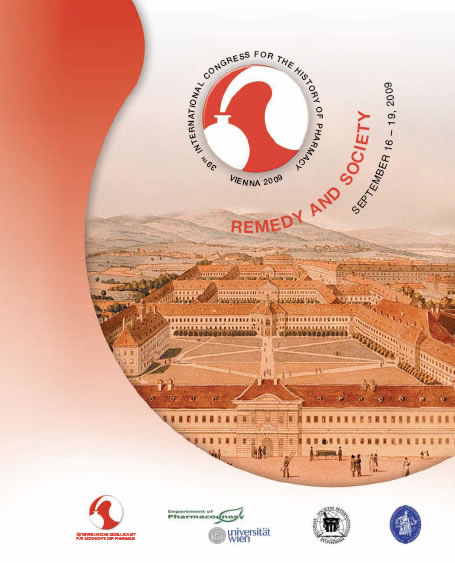 39TH INTERNATIONAL CONGRESS FOR THE HISTORY OF PHARMACY VIENNA 2009